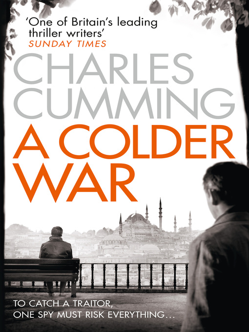 Title details for A Colder War by Charles Cumming - Wait list